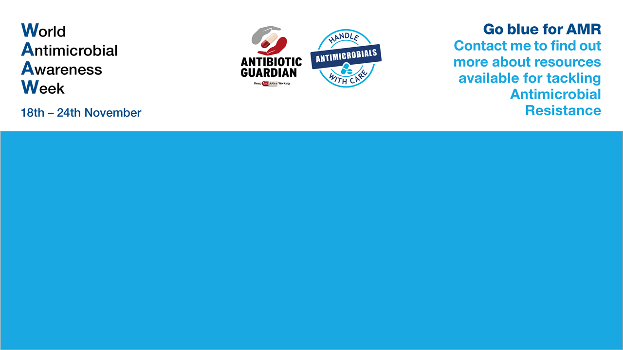 Banner image which contains text promoting World Antimircrobial Awareness Week on a white background, with a blue section below as "Go blue for AMR" is one of the ways of promoting WAAW week.